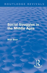 Enlarge image Cover: Social Struggles in the Middle Ages (Routledge Revivals) - Routledge