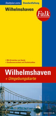 Abbildung von: Falk Stadtplan Extra Standardfaltung Wilhemshaven mit Ortsteilen von Sande 1:15 - FALK, OSTFILDERN