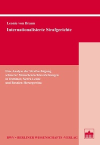 Abbildung von: Internationalisierte Strafgerichte - Berliner Wissenschafts-Verlag