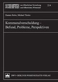 Cover: Kommunalverschuldung - Befund, Probleme, Perspektiven - Berliner Wissenschafts-Verlag