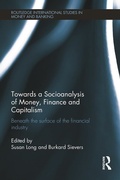 Cover: Towards a Socioanalysis of Money, Finance and Capitalism - Routledge