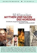 Cover: 50 Klassiker - Mythen und Sagen des Nordens - Gerstenberg