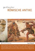 Cover: 50 Klassiker - R&ouml;mische Antike - Gerstenberg