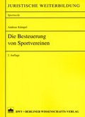 Cover: Die Besteuerung von Sportvereinen - BWV Berliner Wissenschafts-Verlag