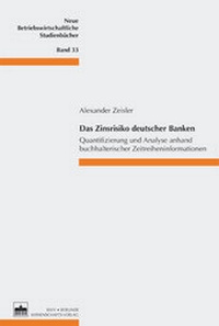 Abbildung von: Das Zinsrisiko deutscher Banken - Berliner Wissenschafts-Verlag