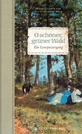 Cover: O sch&ouml;ner, gr&uuml;ner Wald - Gerstenberg