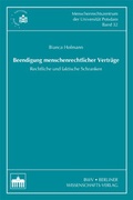 Cover: Beendigung menschenrechtlicher Vertr&auml;ge - Berliner Wissenschafts-Verlag