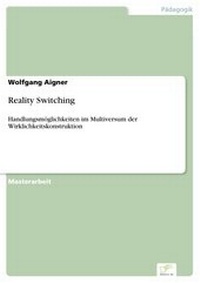 Enlarge image Cover: Reality Switching - diplom.de