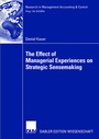 Cover: The Effect of Managerial Experiences on Strategic Sensemaking - Springer Gabler