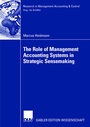 Cover: The Role of Management Accounting Systems in Strategic Sensemaking - Springer Gabler