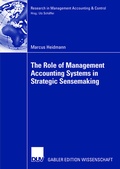 Cover: The Role of Management Accounting Systems in Strategic Sensemaking - Springer Gabler
