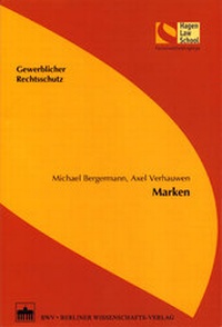 Abbildung von: Gewerblicher Rechtsschutz - Marken - Berliner Wissenschafts-Verlag
