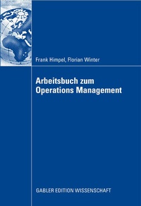 Enlarge image Cover: Arbeitsbuch zum Operations Management - Springer Gabler