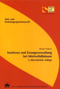 Abbildung von: Insolvenz und Zwangsverwaltung bei Mietverhältnissen - Berliner Wissenschafts-Verlag