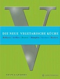 Cover: Die neue vegetarische K&uuml;che - Gerstenberg