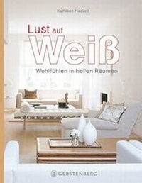 Enlarge image Cover: Lust auf Weiß - Gerstenberg