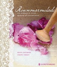 Abbildung von: Rosenmarmelade - Gerstenberg