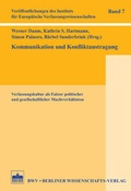 Cover: Kommunikation und Konfliktaustragung - Berliner Wissenschafts-Verlag