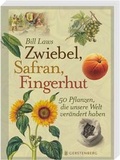 Cover: Zwiebel, Safran, Fingerhut - Gerstenberg