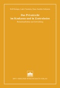 Cover: Das Privatrecht im Kaukasus und in Zentralasien - Berliner Wissenschafts-Verlag