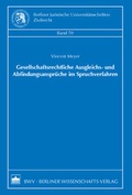 Cover: Gesellschaftsrechtliche Ausgleichs- und Abfindungsanspr&uuml;che im Spruchverfahren - Berliner Wissenschafts-Verlag
