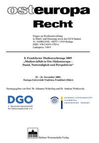 Abbildung von: 8. Frankfurter Medienrechtstage 2009 <br>"Medienvielfalt in Ost-/Südosteuropa - Stand, Notwendigkeit und Perspektiven" - Berliner Wissenschafts-Verlag