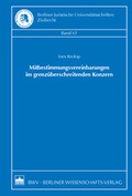 Abbildung von: Mitbestimmungsvereinbarungen im grenzüberschreitenden Konzern - Berliner Wissenschafts-Verlag