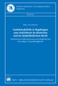 Abbildung von: Funktionsdefizite in Regelungen zum Aufsichtsrat im deutschen und im niederländischen Recht - Berliner Wissenschafts-Verlag