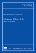 Cover: Beitr&auml;ge zum t&uuml;rkischen Recht - Berliner Wissenschafts-Verlag