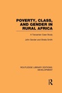 Cover: Poverty, Class and Gender in Rural Africa - Routledge