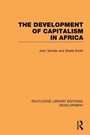 Cover: The Development of Capitalism in Africa - Routledge