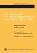 Cover: Demontagen in der Sowjetischen Besatzungszone und in Berlin 1945 bis 1948 - Berliner Wissenschafts-Verlag