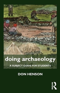 Enlarge image Cover: Doing Archaeology - Routledge