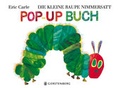 Cover: Die kleine Raupe Nimmersatt - Pop-up-Buch - Gerstenberg