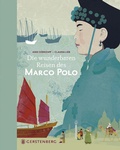 Cover: Die wunderbaren Reisen des Marco Polo - Gerstenberg