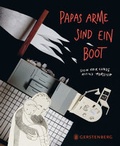 Cover: Papas Arme sind ein Boot - Gerstenberg