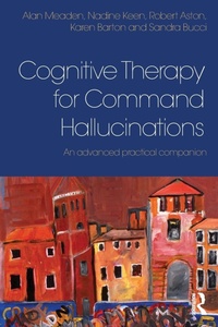 Enlarge image Cover: Cognitive Therapy for Command Hallucinations - Routledge