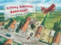 Cover: Achtung, Baustelle Bauernhof! - Gerstenberg