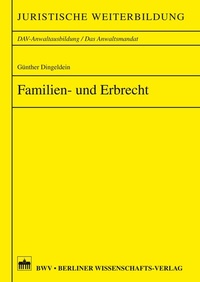 Abbildung von: Familien- und Erbrecht - Berliner Wissenschafts-Verlag
