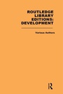 Cover: Routledge Library Editions: Development Mini-Set M: Theories of Development - Routledge