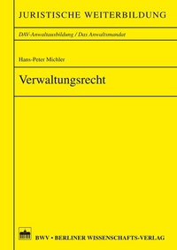 Abbildung von: Verwaltungsrecht - Berliner Wissenschafts-Verlag