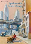 Cover: Apfelsinen f&uuml;r Mister Orange - Gerstenberg