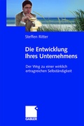 Cover: Die Entwicklung Ihres Unternehmens - Springer Gabler