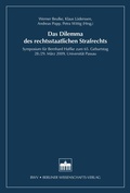 Cover: Das Dilemma des rechtsstaatlichen Strafrechts - Berliner Wissenschafts-Verlag