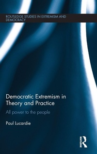 Enlarge image Cover: Democratic Extremism in Theory and Practice - Routledge
