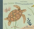 Cover: Die Gr&uuml;ne Meeresschildkr&ouml;te - Gerstenberg