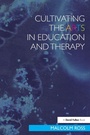 Cover: Cultivating the Arts in Education and Therapy - Routledge