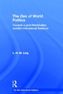 Cover: The Dao of World Politics - Routledge