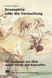 Abbildung von: Drosophila oder die Versuchung - Berliner Wissenschafts-Verlag