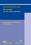 Cover: Die Vertr&auml;ge zur EU-Osterweiterung - Berliner Wissenschafts-Verlag